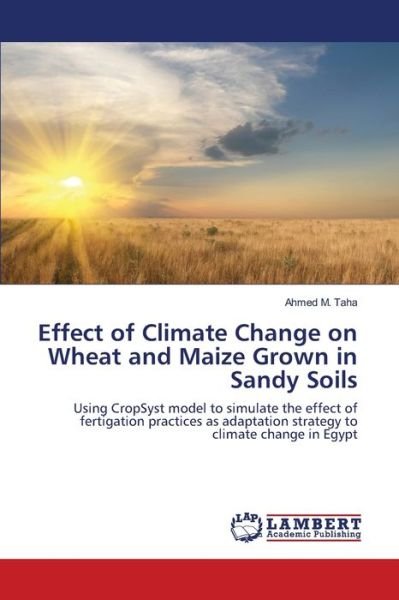 Cover for Taha · Effect of Climate Change on Wheat (Bog) (2013)