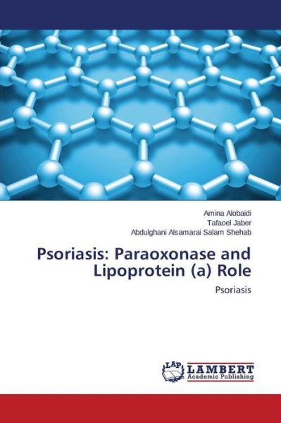 Cover for Alobaidi Amina · Psoriasis: Paraoxonase and Lipoprotein (A) Role (Pocketbok) (2015)
