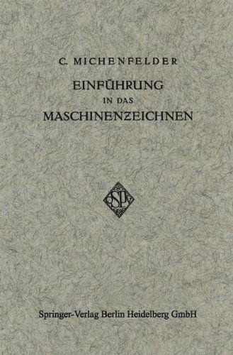 Cover for Carl Michenfelder · Einfuhrung in Das Maschinenzeichnen (Paperback Book) [1920 edition] (1920)