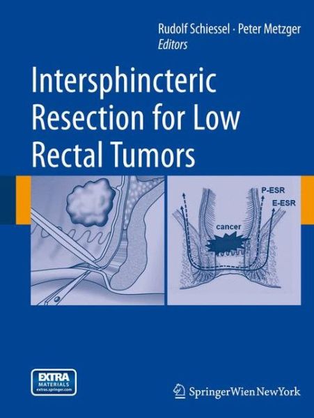 Cover for Intersphincteric Resection for Low Rectal Tumors (Hardcover Book) (2012)