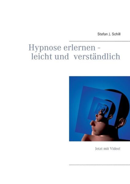 Cover for Stefan J. Schill · Hypnose (Paperback Book) [German edition] (2017)