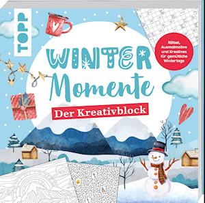 Winter-Momente. Der Kreativblock - Frechverlag - Books - Frech - 9783735881281 - August 14, 2024