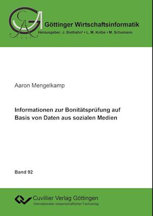 Cover for Aaron Johannes Mengelkamp · Informationen zur Bonitätsprüfung auf Basis von Daten aus sozialen Medien (Paperback Book) (2017)