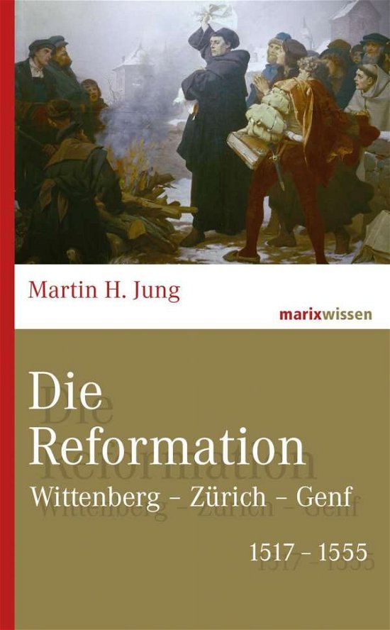Cover for Jung · Die Reformation (Bok)
