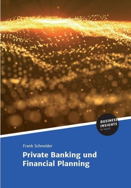 Cover for Schneider · Private Banking und Financial (Buch) (2018)
