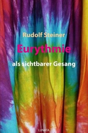Cover for Steiner · Eurythmie als sichtbarer Gesang (Book)