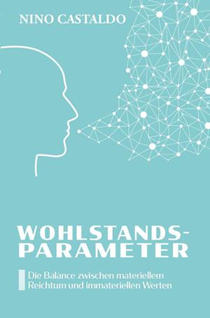 Cover for Nino Castaldo · Wohlstandsparameter (Book) (2025)