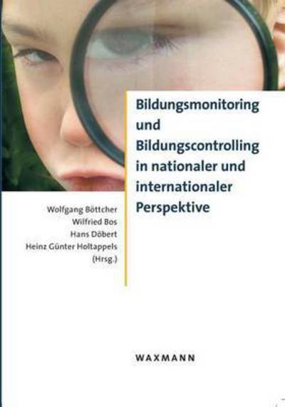Cover for Wolfgang Bottcher · Bildungsmonitoring Und Bildungscontrolling in Nationaler Und Internationaler Perspektive (Pocketbok) (2014)