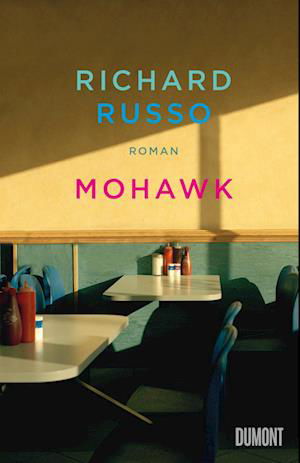 Cover for Richard Russo · Mohawk (Book) (2023)