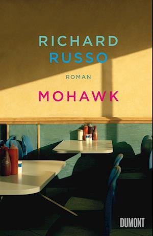 Cover for Richard Russo · Mohawk (Bok) (2023)