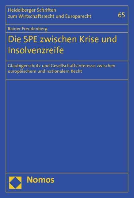 Die SPE zwischen Krise und - Freudenberg - Books -  - 9783832971281 - 