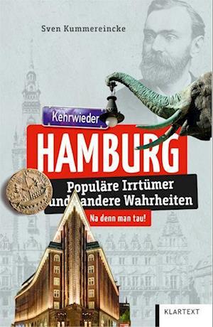 Hamburg - Sven Kummereincke - Książki - Klartext - 9783837525281 - 12 kwietnia 2023