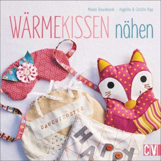 Cover for Dawidowski · Wärmekissen nähen (Bok)
