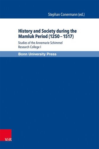 Cover for Stephan Conermann · Annemarie Schimmel Research College »history and Society During the Mamluk Period (1250-1517)«: Studia Alumnorum I (Mamluk Studies) (Hardcover Book) (2014)