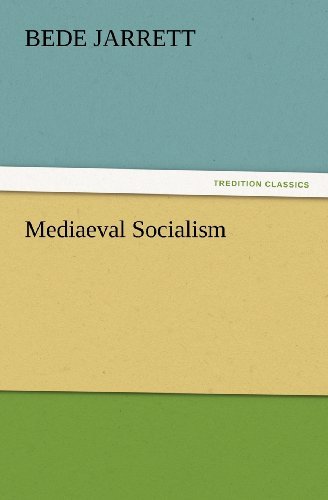 Cover for Bede Jarrett · Mediaeval Socialism (Tredition Classics) (Paperback Book) (2012)