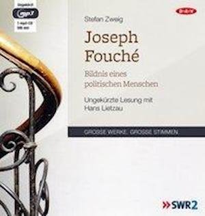 Cover for Stefan Zweig · CD Joseph Fouché (CD)