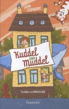 Cover for Gerhardt · Kuddel und Muddel (Bok)