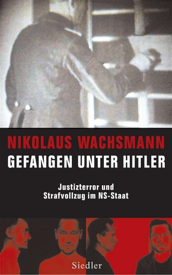 Cover for Nikolaus Wachsmann · Gefangen unter Hitler (Gebundenes Buch) (2006)