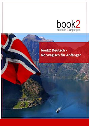 Cover for Johannes Schumann · Book2 Deutsch - Norwegisch Für Anfänger (Paperback Book) (2017)