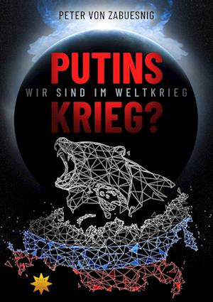 Cover for Peter von Zabuesnig · Putins Krieg? (Book) (2022)