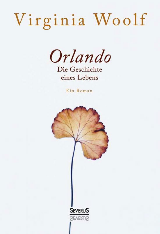 Cover for Woolf · Orlando. Die Geschichte eines Leb (Bok)