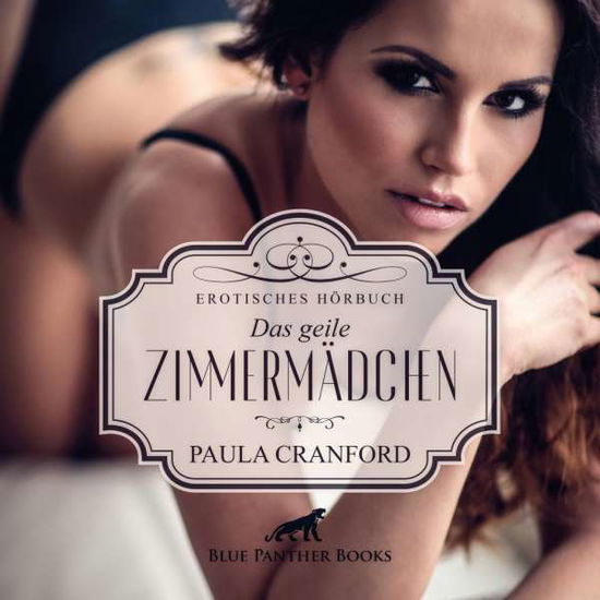 Das geile Zimmermädchen,CD - Cranford - Książki -  - 9783964779281 - 