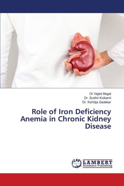 Cover for Mogal · Role of Iron Deficiency Anemia in (Book) (2020)