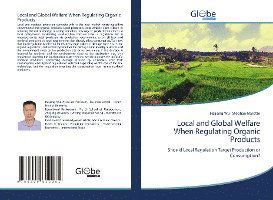 Local and Global Welfare When Regula - Wu - Libros -  - 9786200612281 - 