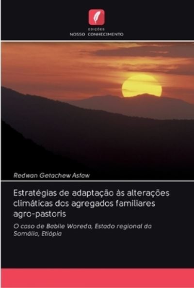 Cover for Redwan Getachew Asfaw · Estrategias de adaptacao as alteracoes climaticas dos agregados familiares agro-pastoris (Pocketbok) (2020)