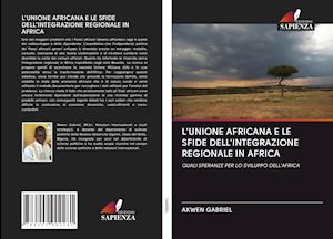 L'unione Africana E Le Sfide De - Gabriel - Other -  - 9786202902281 - 