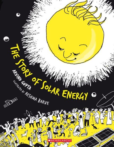 Cover for Arvind Gupta · The Story of Solar Energy (Paperback Book) (2011)