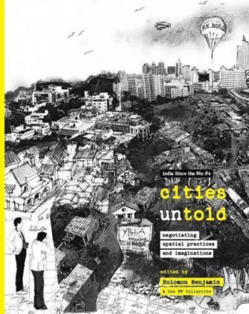 Cover for Benjamin J. Solomon · Cities Untold – Negotiating Spatial Practices and Imaginations (Hardcover Book) (2025)