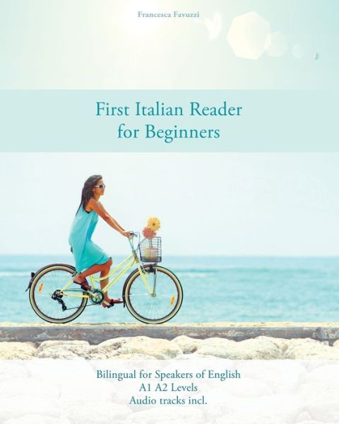 Cover for Francesca Favuzzi · First Italian Reader for Beginners (Pocketbok) (2019)