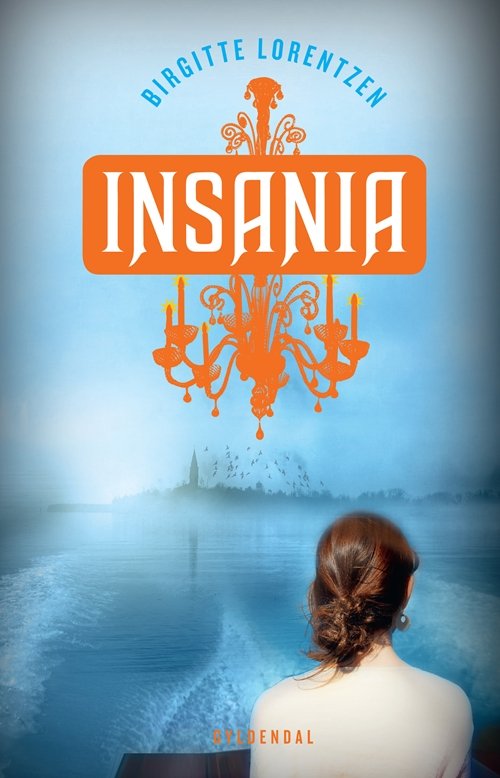 Cover for Birgitte Lorentzen · Insania (Sewn Spine Book) (2011)
