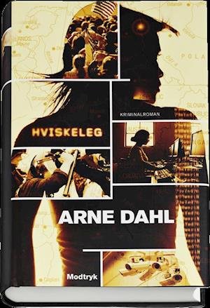 Cover for Arne Dahl · Hviskeleg (Inbunden Bok) [1:a utgåva] (2012)