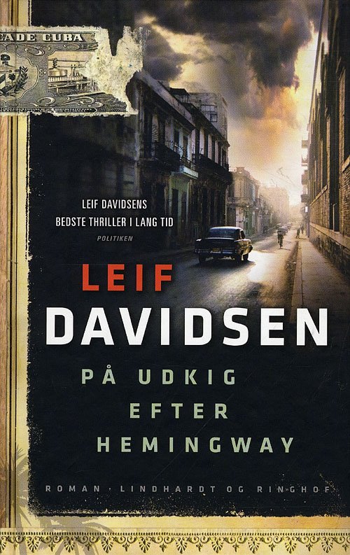 Cover for Leif Davidsen · MTHB: På udkig efter Hemingway, hb. (Innbunden bok) [3. utgave] (2009)