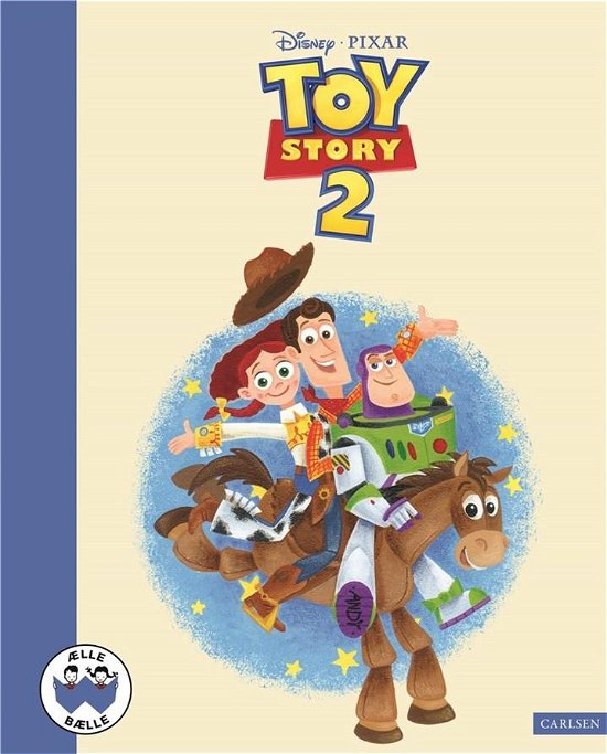 Cover for Disney; Disney Pixar · Ælle Bælle: Toy Story 2 (Bound Book) [1st edition] (2023)