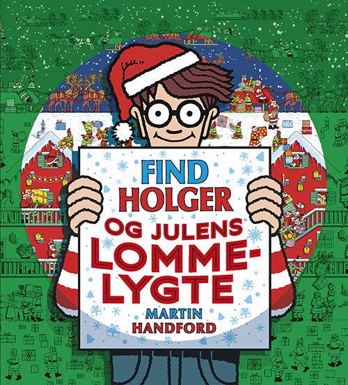 Cover for Martin Handford · Find Holger: Find Holger - og julens lommelygte (Innbunden bok) [1. utgave] (2021)