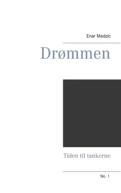 Cover for Enar Medzic · Drømmen (Paperback Book) [1er édition] (2019)