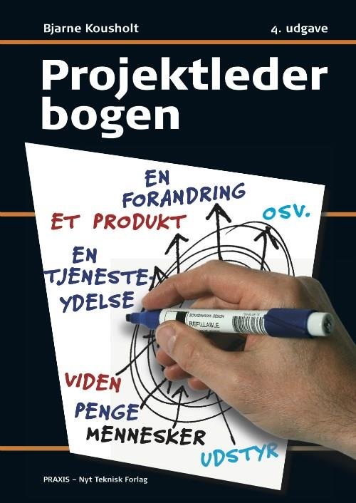 Cover for Bjarne Kousholt · Projektlederbogen (Heftet bok) [4. utgave] (2015)