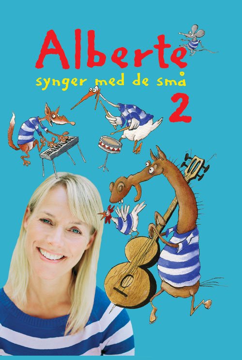 Cover for Alberte Winding · Alberte synger¤Politikens børnebøger: Alberte synger med de små Bind 2 (Inbunden Bok) [2:a utgåva] (2008)