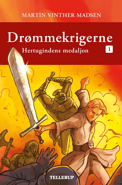 Cover for Martin Vinther Madsen · Drømmekrigerne, 1: Drømmekrigerne #1: Hertugindens medaljon (Hardcover bog) [1. udgave] [Hardback] (2012)