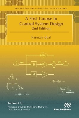 Kamran Iqbal · A First Course in Control System Design (Paperback Book) (2024)