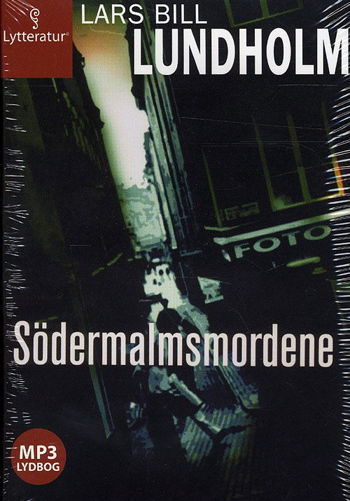 Cover for Lars Bill Lundholm · Södermalmsmordene (Book) [MP3-CD] (2009)