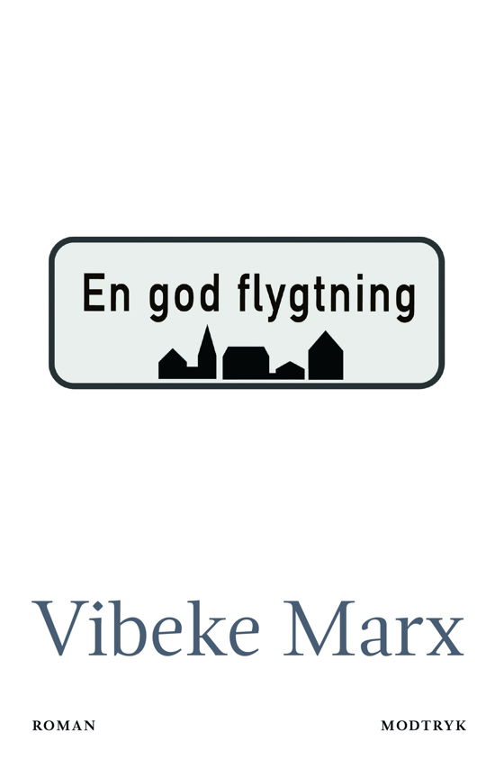 Cover for Vibeke Marx · En God Flygtning (Lydbok (MP3)) (2017)