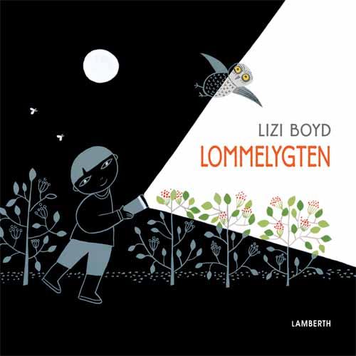 Cover for Lizi Boyd · Lommelygten (Bound Book) [1. Painos] (2015)