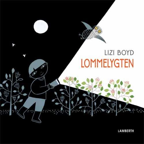 Cover for Lizi Boyd · Lommelygten (Inbunden Bok) [1:a utgåva] (2015)