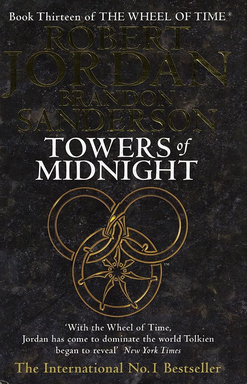 Cover for Robert Jordan · Wheel of Time: Towers of Midnight (Gebundesens Buch) [1. Ausgabe] (2010)
