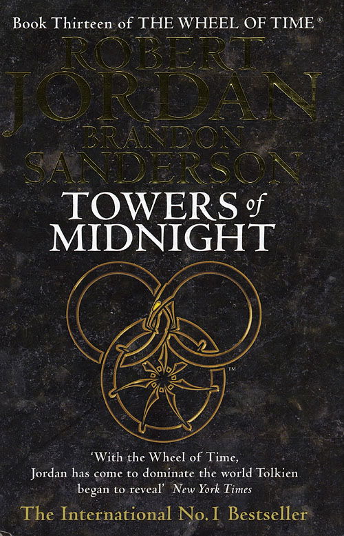 Cover for Robert Jordan · Wheel of Time: Towers of Midnight (Inbunden Bok) [1:a utgåva] (2010)