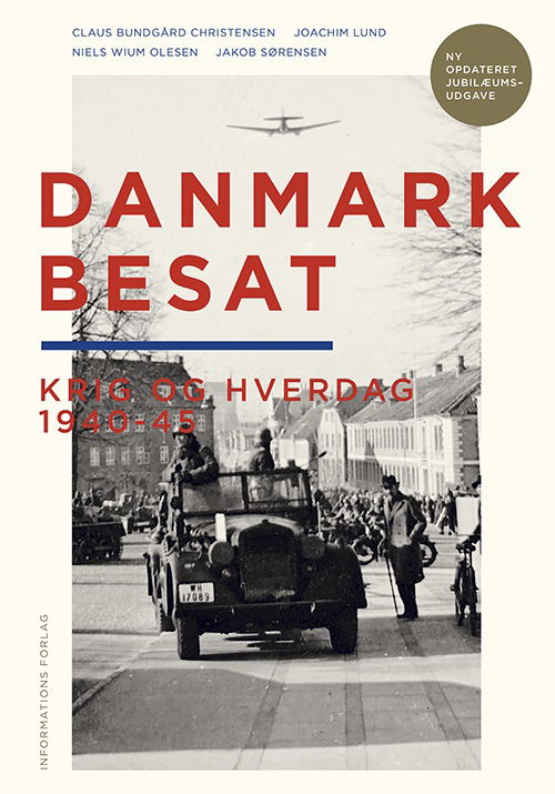 Cover for Claus Bundgård Christensen, Joachim Lund, Niels Wium Olesen, Jakob Sørensen · Danmark besat (Indbundet Bog) [5. udgave] (2020)